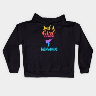 Just A Girl Who Loves Taekwondo Taekwondo Lover Gifts Kids Hoodie